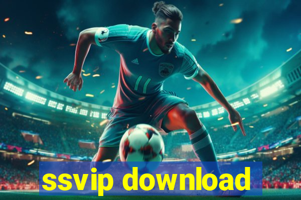 ssvip download